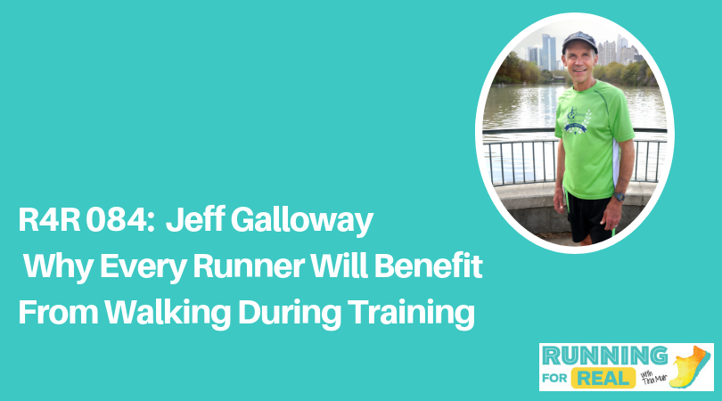 Jeff Galloway: Why Every Runner Will Benefit From Walking During ...